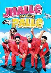 Jhalle Pai Gaye Palle 2021 720p HD DVD SCR Full Movie